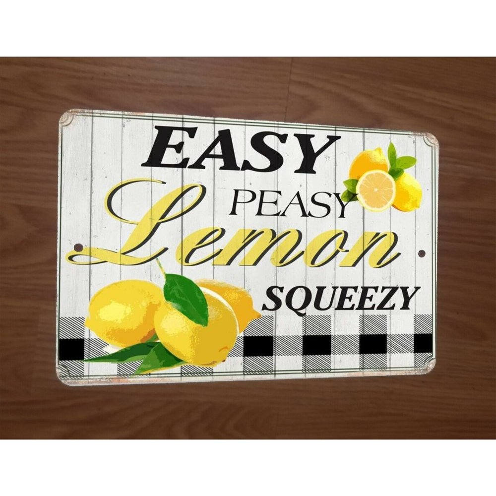 Easy Peasy lemon Squeezy 8x12 Metal Wall Sign